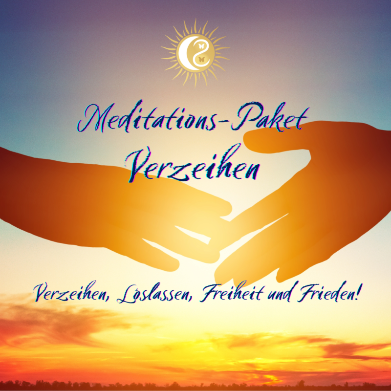Meditations-Paket Verzeihen