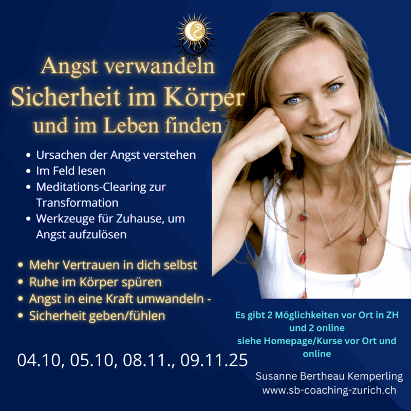 Angst verwandeln - Sicherheit im Körper und im Leben finden 05.10.25