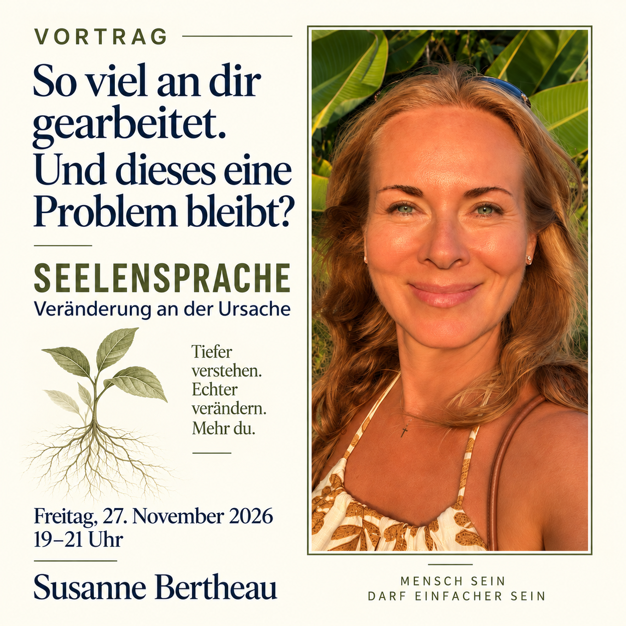 Du hast viel an dir gearbeitet und dein Problem bleibt? Workshop 28.11.26-29.11.26 - Lösung an der Ursache!